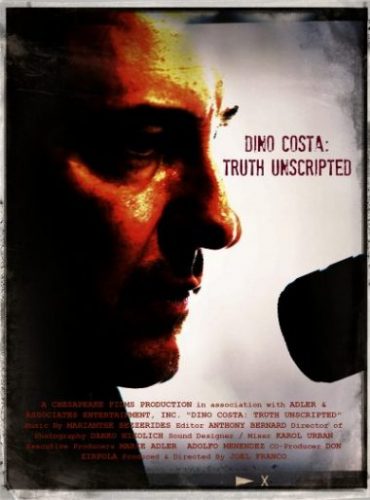 Dino Costa: Truth Unscripted