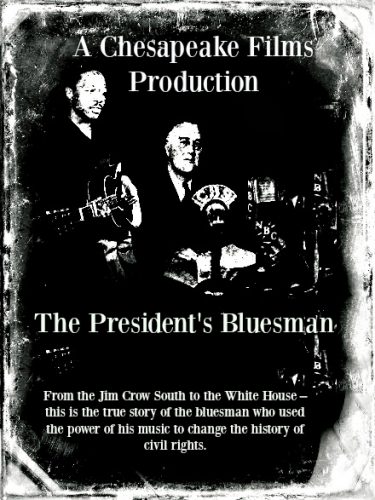 The President’s Bluesman